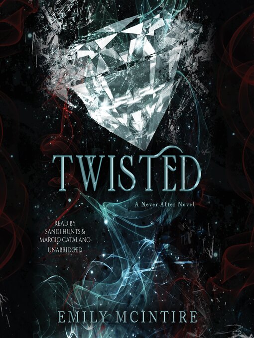 Title details for Twisted by Emily McIntire - Available